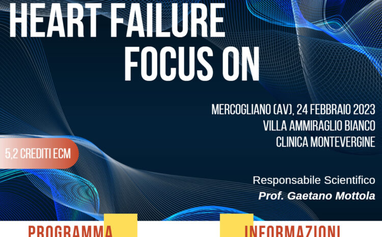  HEART FAILURE FOCUS ON